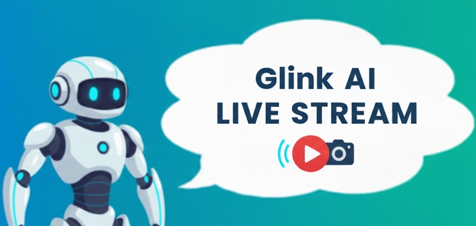 Glink AI LIVE STREAM – Livestream không người trực