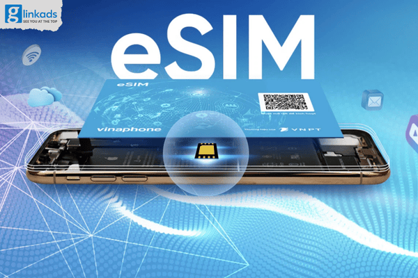 Nhà mạng thúc đẩy chuyển đổi sang eSIM, người dùng hưởng lợi